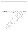 Exam (elaborations) ATIPHARMacology Proctored Exam Test bank(1) over 100+ updated 2022 