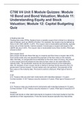 C708 V4 Unit 5 Module Quizzes: Module 10 Bond and Bond Valuation; Module 11: Understanding Equity and Stock Valuation; Module 12: Capital Budgeting Quiz
