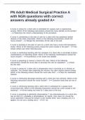 PN Adult Medical Surgical Practice A with NGN questions with correct answers already graded A