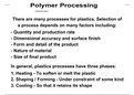 Polymer Processing Notes