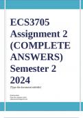 ECS3705 Assignment 2 &lpar;COMPLETE ANSWERS&rpar; Semester 2 2024 - DUE September 2024 &semi; 100&percnt; TRUSTED Complete&comma; trusted solutions and explanations Ensure your success with us&period;&period; 