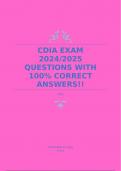 CDIA EXAM 2024&sol;2025 QUESTIONS WITH 100&percnt; CORRECT ANSWERS&excl;&excl;