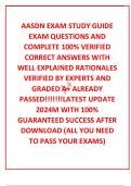 AASDN EXAM STUDY GUIDE EXAM QUESTIONS AND  COMPLETE 100&percnt; VERIFIED CORRECT ANSWERS WITH WELL EXPLAINED RATIONALES VERIFIED BY EXPERTS AND GRADED A&plus; ALREADY PASSED&excl;&excl;&excl;&excl;&excl;&excl;&excl;LATEST UPDATE 2024M WITH 100&percnt; GUARANTEED SUCCESS AFTER DOWNLOAD &lpar;ALL YOU NEED TO PASS Y