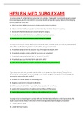 HESI RN MED SURG EXAM QUESTIONS AND ANSWERS WITH ALL FOCUSED INFORMATION YOU NEED TO PASS YOUR EXAMINATION