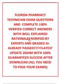  FLORIDA PHARMACY TECHNICIAN EXAM QUESTIONS AND  COMPLETE 100&percnt; VERIFIED CORRECT ANSWERS WITH WELL EXPLAINED RATIONALES VERIFIED BY EXPERTS AND GRADED A&plus; ALREADY PASSED&excl;&excl;&excl;&excl;&excl;&excl;&excl;LATEST UPDATE 2024M WITH 100&percnt; GUARANTEED SUCCESS AFTER DOWNLOAD &lpar;ALL YOU NEED TO 