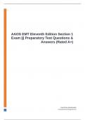 AAOS EMT Eleventh Edition Section 1 Exam &vert;&vert;&vert; Preparatory Test Questions & Answers &lpar;Rated A&plus;&rpar;