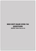 HESI EXIT EXAM OVER 700 QUESTIONS&lpar;MORE THAN 700 Q & A&rpar;
