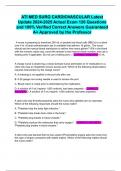 ATI MED SURG CARDIOVASCULAR Latest Update 2024-2025 Actual Exam 120 Questions and 100&percnt; Verified Correct Answers Guaranteed A&plus; Approved by the Professor