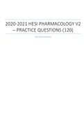 2020-2021 HESI Pharmacology V2 – Practice Questions (120)