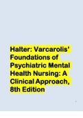 Halter: Varcarolis’ Foundations of Psychiatric Mental Health Nursing: A Clinical Approach, 8th Edition
