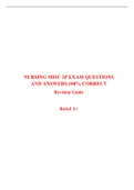 NURSING MISC 3P EXAM QUESTIONS AND ANSWERS&comma;100&percnt; CORRECT Revision Guide Rated A&plus;