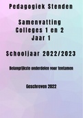 Stenden Pedagogiek 2022 college aantekeningen - College 1 en 2 1e studiejaar - met tentamen aanwijzingen