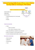 Clinical Nursing Skills Exam 1/Perry et al.: Clinical Nursing Skills & Techniques, 9th Edition