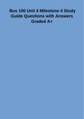 Bus 100 Unit 4 Milestone 4 Study Guide Questions with Answers Graded A&plus;