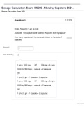 Dosage Calculation Exam&colon; RN299 - Nursing Capstone 2021