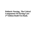 NR328 Pediatric Nursing The Critical Components of Nursing Care