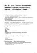 NUR 201 exam 1 material &lpar;Professional Nursing and Evidence-based Nursing Practice&rpar; Questions And Answers