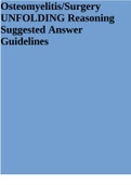 Osteomyelitis/Surgery UNFOLDING Reasoning Suggested Answer Guidelines