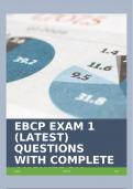 EBCP EXAM 1 &lpar;LATEST&rpar; QUESTIONS WITH COMPLETE ANSWERS&excl;&excl;