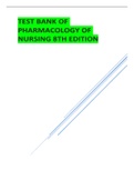 TEST BANK OF PHARMACOLOGY OF NURSING 8TH EDITION ALL CHAPTERS COVERED 2022.