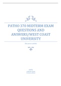 PATHO 370 Midterm Exam Questions and Answers/West Coast University
