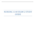 NURSING 1140 EXAM 2 STUDY GUIDE | LATEST GUIDE