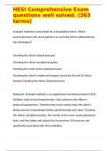 HESI Comprehensive Exam questions well solved&period; &lpar;263 terms&rpar;