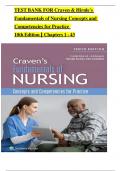 TEST BANK FOR Craven & Hirnle's  Fundamentals of Nursing Concepts and  Competencies for Practice  10th Edition &vert; Chapters 1 - 43