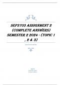 SEP3703 Assignment 2 &lpar;COMPLETE ANSWERS&rpar; Semester 2 2024 - &lpar;TOPIC 1 &comma; 2 & 3&rpar;