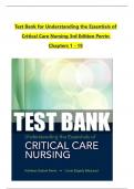TEST BANK For Understanding the Essentials of Critical Care Nursing&comma; 3rd Edition by Perrin&comma; All Chapters 1 to 19 complete Verified editon ISBN&colon;  9780134146348