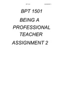 BPT1501 BEING A PROFESSIONAL TEACHER ASSIGNMENT 2