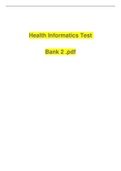 Health Informatics Test Bank 2 -All Chapters Complete