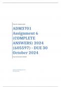 ADM3701 Assignment 6 &lpar;COMPLETE ANSWERS&rpar; 2024 &lpar;605597&rpar; - DUE 30 October 2024 &semi; 100&percnt; TRUSTED Complete&comma; trusted solutions and explanations  Ensure your success with us