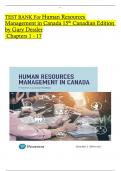 Test Bank For Human Resources Management in Canada&comma; 15th Edition by Gary Dessler&comma;  All Chapters 1 to 17 complete Verified editon 