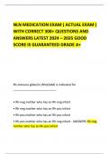   NLN MEDICATION EXAM &lpar; ACTUAL EXAM &rpar; WITH CORRECT 300&plus; QUESTIONS AND ANSWERS LATEST 2024 &ndash; 2025 GOOD SCORE IS GUARANTEED GRADE A&plus;