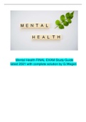 Mental Health FINAL EXAM Study Guide latest 2021 with complete solution by G&period;Wegen