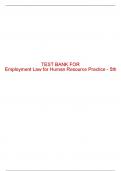 Test Bank For Employment Law for Human Resource Practice - 5th - 2016 All Chapters - 9781305112124