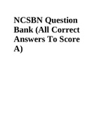 NCSBN Question Bank (All Correct Answers To Score A)