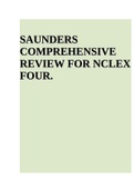 SAUNDERS COMPREHENSIVE REVIEW FOR NCLEX FOUR.
