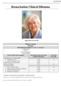 Case Study Resuscitation Clinical Dilemma, Agnes Peters, 82 years old, (Latest 2021) CLINICAL WEEK 12 Correct Study Guide, Download to Score A