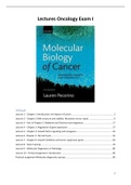 Extensive notes for Oncology exam 1 (Lectures and Book) - Molecular Biology of Cancer Auteur: Pecorino, Lauren | ISBN: 9780198833024