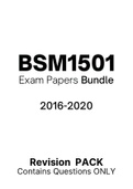 BSM1501 - Exam Questions PACK (2016-2020) 