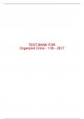 Test Bank For Organized Crime - 11th - 2017 All Chapters - 9780357670880