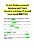 Comedy Driving answers &lpar;for ticket dismissal&rpar; Exam &vert; Questions and Correct Answers &vert; Latest Update 2024&sol;2025