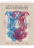 Test Bank For Principles of Biochemistry 4th Edition Horton.