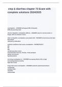 ctsp & diarrhea chapter 73 Exam with complete solutions 2024&lowbar;2025