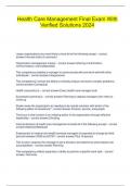 Health Care Management Final Exam With Verified Solutions 2024