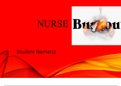 NR 449 Week 8 RUA;; EBP Group Presentation - Nurse Burnout