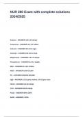 NUR 280 Exam with complete solutions 2024&lowbar;2025