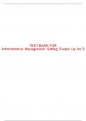 Test Bank For Administrative Management&colon; Setting People Up for Success - 1st - 2015 All Chapters - 9781133365174